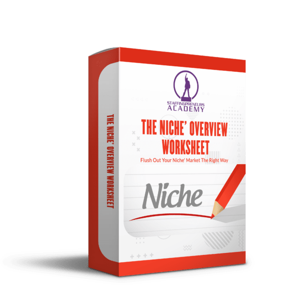 Define Your Staffing Agency Niche' Market Overview Worksheet Playbook + Video Instruction