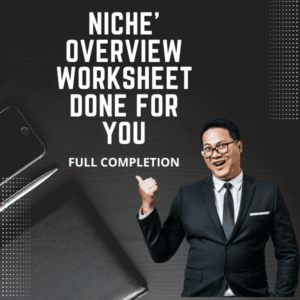 Niche Overview Worksheet Done For You Full Completion