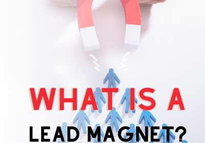 What Is A Lead Magnet? Staffingpreneurs Academy Start a Staffing Business How to Get Staffing Clients